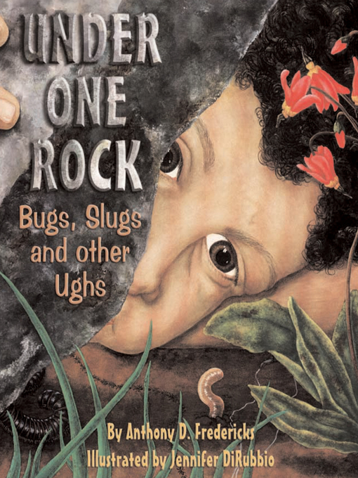 Title details for Under One Rock by Anthony D. Fredericks - Available